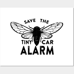 Save the Tiny Car Alarm Posters and Art